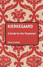 Kierkegaard: A Guide for the Perplexed - Paperback