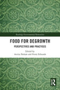 Food for Degrowth: Perspectives and Practices - Paperback