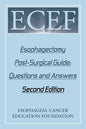 Esophagectomy Post-Surgical Guide: Questions and Answers: Second Edition - Paperback