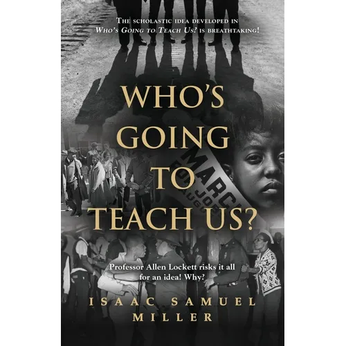 Who's Going to Teach Us? - Paperback