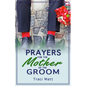 Prayers for the Mother of the Groom - Paperback