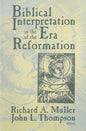 Biblical Interpretation in the Era of the Reformation - Paperback