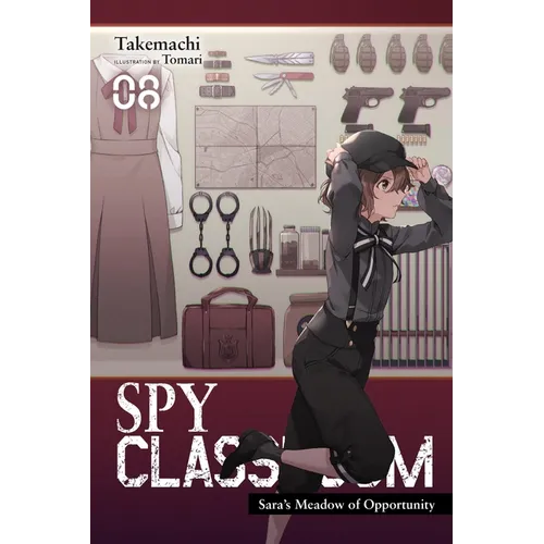 Spy Classroom, Vol. 8 (Light Novel): Sara's Meadow of Opportunity - Paperback