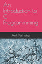 An Introduction to C Programmming - Paperback