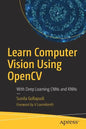 Learn Computer Vision Using Opencv: With Deep Learning Cnns and Rnns - Paperback