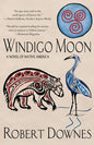 Windigo Moon: A Novel of Native America - Paperback