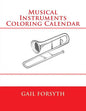Musical Instruments Coloring Calendar - Paperback