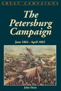 The Petersburg Campaign: June 1864-April 1865 - Paperback