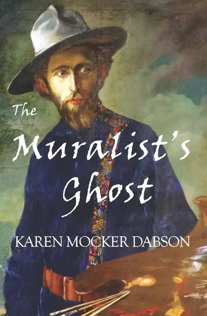 The Muralist's Ghost - Paperback