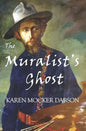 The Muralist's Ghost - Paperback