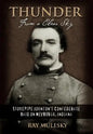 Thunder from a Clear Sky: Stovepipe Johnson's Confederate Raid on Newburgh, Indiana - Hardcover