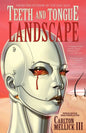 Teeth and Tongue Landscape - Paperback