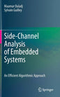 Side-Channel Analysis of Embedded Systems: An Efficient Algorithmic Approach - Hardcover
