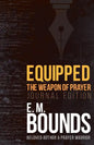 Equipped: The Weapon of Prayer (Journal Edition) - Paperback