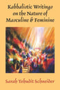 Kabbalistic Writings on the Nature of Masculine & Feminine - Paperback