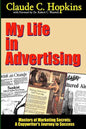 My Life In Advertising - Masters of Marketing Secrets: A Copywriter's Journey to Success - Paperback