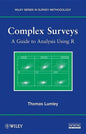 Complex Surveys: A Guide to Analysis Using R - Paperback