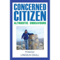 Concerned Citizen Altruistic Endeavours - Paperback