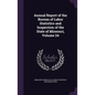 Annual Report of the Bureau of Labor Statistics and Inspection of the State of Missouri, Volume 24 - Hardcover