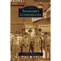 Tennessee's Confederates - Hardcover