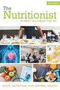 The Nutritionist: Food, Nutrition, and Optimal Health - Paperback