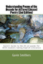 Understanding Poems of the Decade for AS level Edexcel Poetry (2nd Edition): Gavin's Guide to the 20 set poems for 2018 students taking English Litera - Paperback