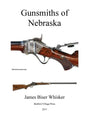 Gunsmiths of Nebraska - Paperback