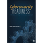 Cybersecurity Readiness: A Holistic and High-Performance Approach - Hardcover