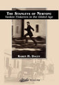 The Stanleys of Newton: Yankee Tinkerers in the Gilded Age - Hardcover