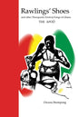 Rawlings' Shoes and other Therapeutic Festival Songs of Ghana - Paperback