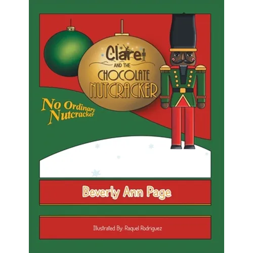 Clare and the Chocolate Nutcracker - Paperback