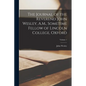The Journal of the Reverend John Wesley, A.M., Sometime Fellow of Lincoln College, Oxford; Volume 1 - Paperback