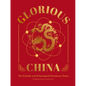 Glorious China: The Scientific and Technological Powerhouse Dream - Hardcover