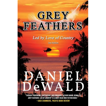 Grey Feathers: Led by Love of Country - Paperback