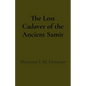 The Lost Cadaver of the Ancient Samir - Paperback