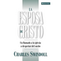 La Esposa de Cristo: Un Llamado a la Iglesia a Despertar del Sueno - Paperback
