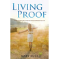 Living Proof - Paperback