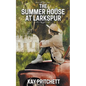 The Summer House at Larkspur - Paperback