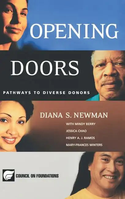 Opening Doors: Pathways to Diverse Donors - Hardcover