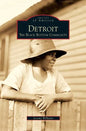 Detroit: The Black Bottom Community - Hardcover