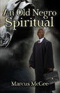 An Old Negro Spiritual - Paperback