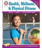 Health, Wellness, and Physical Fitness, Grades 5 - 12 - Paperback