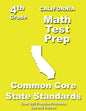 California 4th Grade Math Test Prep: Common Core Learning Standards - Paperback