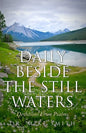 Daily Beside The Still Waters: Devotions From Psalms - Paperback