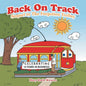 Back on Track: Sequel to the Forgotten Trolley - Paperback