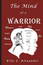 The Mind of a WARRIOR - Paperback