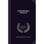 Verhandlungen, Volume 13 - Hardcover