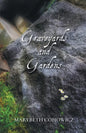 Graveyards and Gardens - Paperback