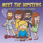 Meet The Hipsters: Ethically Sourced And Sustainable - Paperback
