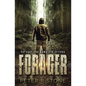 Forager - the Complete Trilogy - Paperback